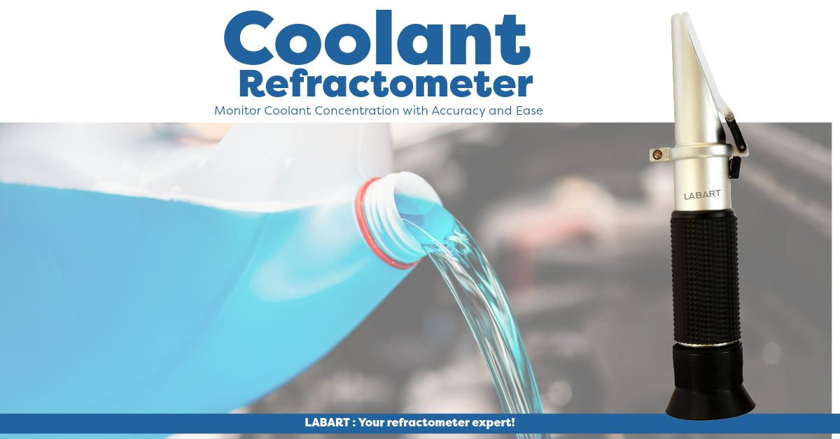 Guide To Coolant Refractometer – LABART